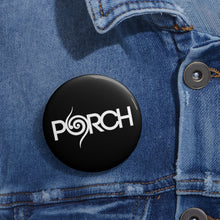 Load image into Gallery viewer, PORCH PIN BUTTONS