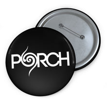 Load image into Gallery viewer, PORCH PIN BUTTONS