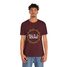 Load image into Gallery viewer, ALL SOL SOUND TSHIRT