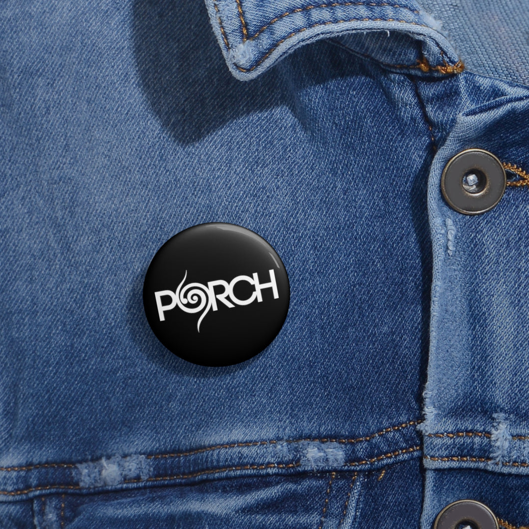 PORCH PIN BUTTONS