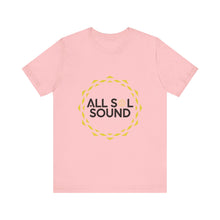 Load image into Gallery viewer, ALL SOL SOUND TSHIRT
